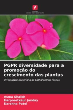 PGPR diversidade para a promoção do crescimento das plantas