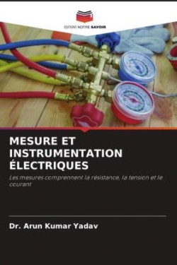 MESURE ET INSTRUMENTATION ÉLECTRIQUES