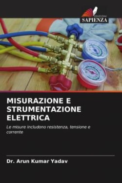 MISURAZIONE E STRUMENTAZIONE ELETTRICA