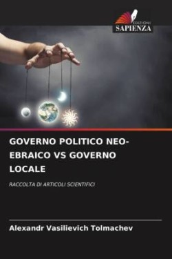 GOVERNO POLITICO NEO-EBRAICO VS GOVERNO LOCALE