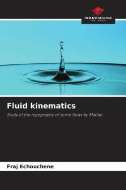 Fluid kinematics