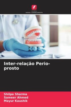 Inter-relação Perio-prosto
