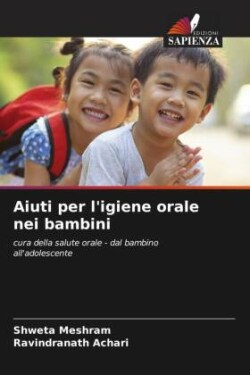 Aiuti per l'igiene orale nei bambini