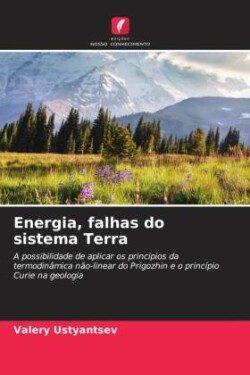 Energia, falhas do sistema Terra