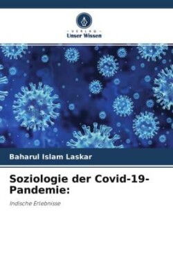 Soziologie der Covid-19-Pandemie: