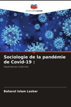 Sociologie de la pandémie de Covid-19 :