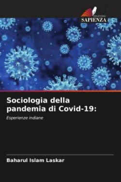 Sociologia della pandemia di Covid-19: