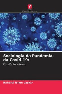 Sociologia da Pandemia da Covid-19: