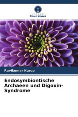 Endosymbiontische Archaeen und Digoxin-Syndrome