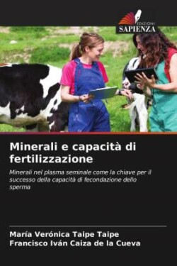 Minerali e capacità di fertilizzazione