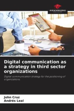 Digital communication as a strategy in third sector organizations