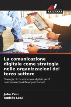 La comunicazione digitale come strategia nelle organizzazioni del terzo settore