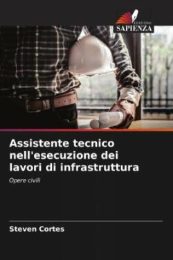 Assistente tecnico nell'esecuzione dei lavori di infrastruttura