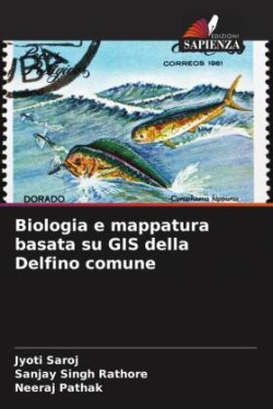 Biologia e mappatura basata su GIS della Delfino comune