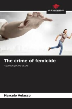 The crime of femicide