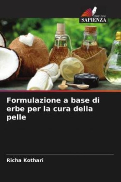 Formulazione a base di erbe per la cura della pelle