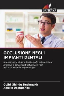 OCCLUSIONE NEGLI IMPIANTI DENTALI