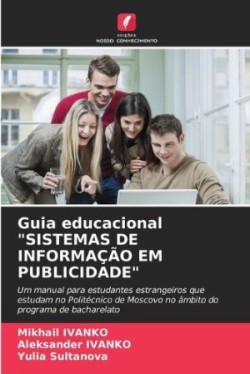 Guia educacional "SISTEMAS DE INFORMAÇÃO EM PUBLICIDADE"