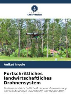 Fortschrittliches landwirtschaftliches Drohnensystem