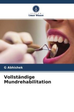 Vollständige Mundrehabilitation