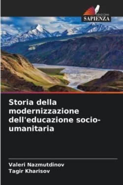 Storia della modernizzazione dell'educazione socio-umanitaria