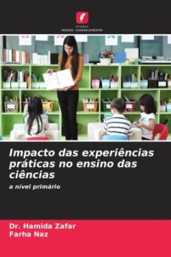 Impacto das experiências práticas no ensino das ciências