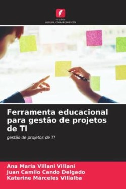 Ferramenta educacional para gestão de projetos de TI