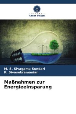 Maßnahmen zur Energieeinsparung