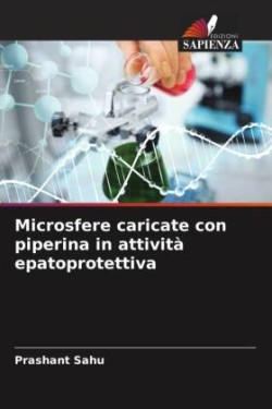 Microsfere caricate con piperina in attività epatoprotettiva