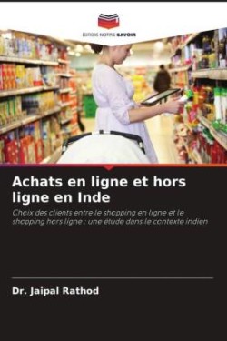 Achats en ligne et hors ligne en Inde