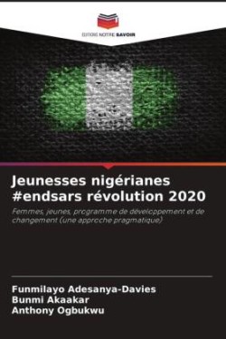 Jeunesses nigérianes #endsars révolution 2020