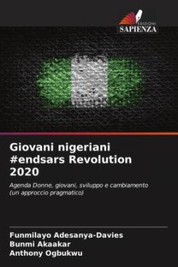 Giovani nigeriani #endsars Revolution 2020