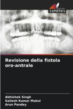 Revisione della fistola oro-antrale