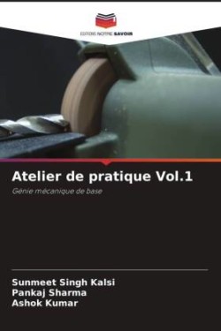 Atelier de pratique Vol.1