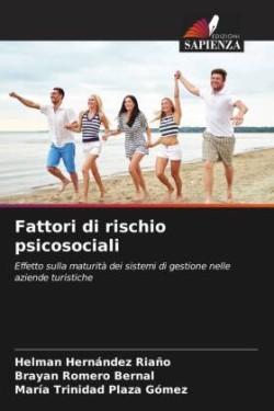 Fattori di rischio psicosociali