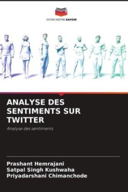 ANALYSE DES SENTIMENTS SUR TWITTER