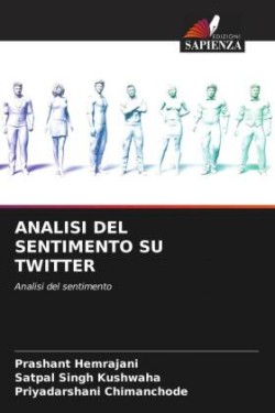 ANALISI DEL SENTIMENTO SU TWITTER