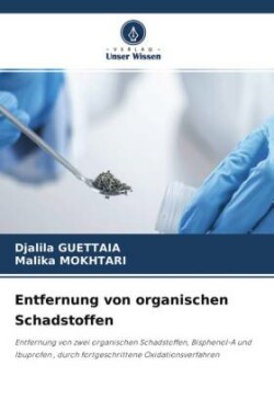 Entfernung von organischen Schadstoffen