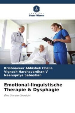 Emotional-linguistische Therapie & Dysphagie