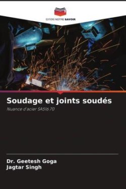 Soudage et joints soudés