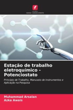 Estação de trabalho eletroquímico - Potenciostato