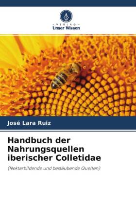 Handbuch der Nahrungsquellen iberischer Colletidae