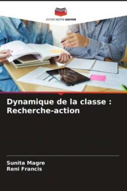 Dynamique de la classe : Recherche-action