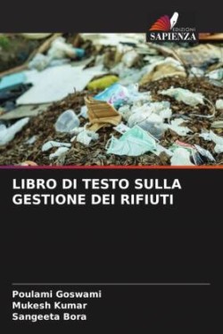 LIBRO DI TESTO SULLA GESTIONE DEI RIFIUTI