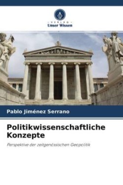 Politikwissenschaftliche Konzepte