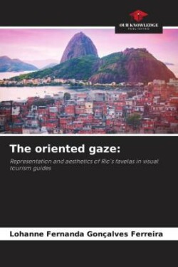 The oriented gaze: