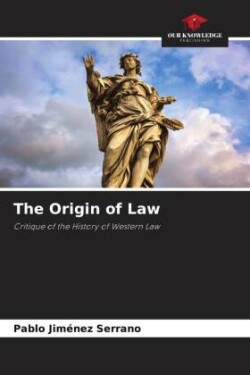 The Origin of Law