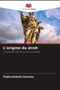 L'origine du droit