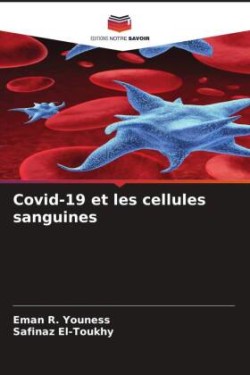 Covid-19 et les cellules sanguines