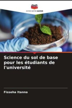 Science du sol de base pour les étudiants de l'université